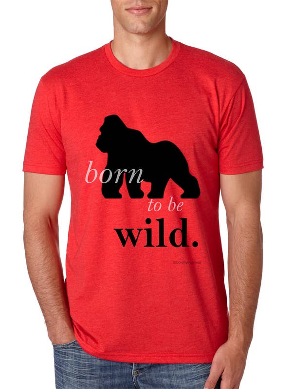 Born to Be Wild - Gorilla Preservation for wholesale by Bold Living Wear