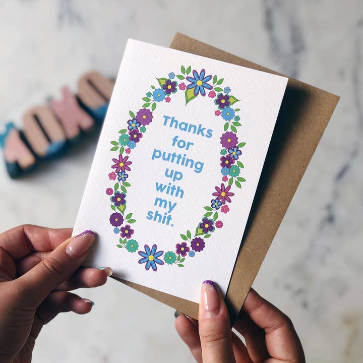 Thanks For Putting Up With My Shit Card for wholesale by Xoxo Designs by Ruth
