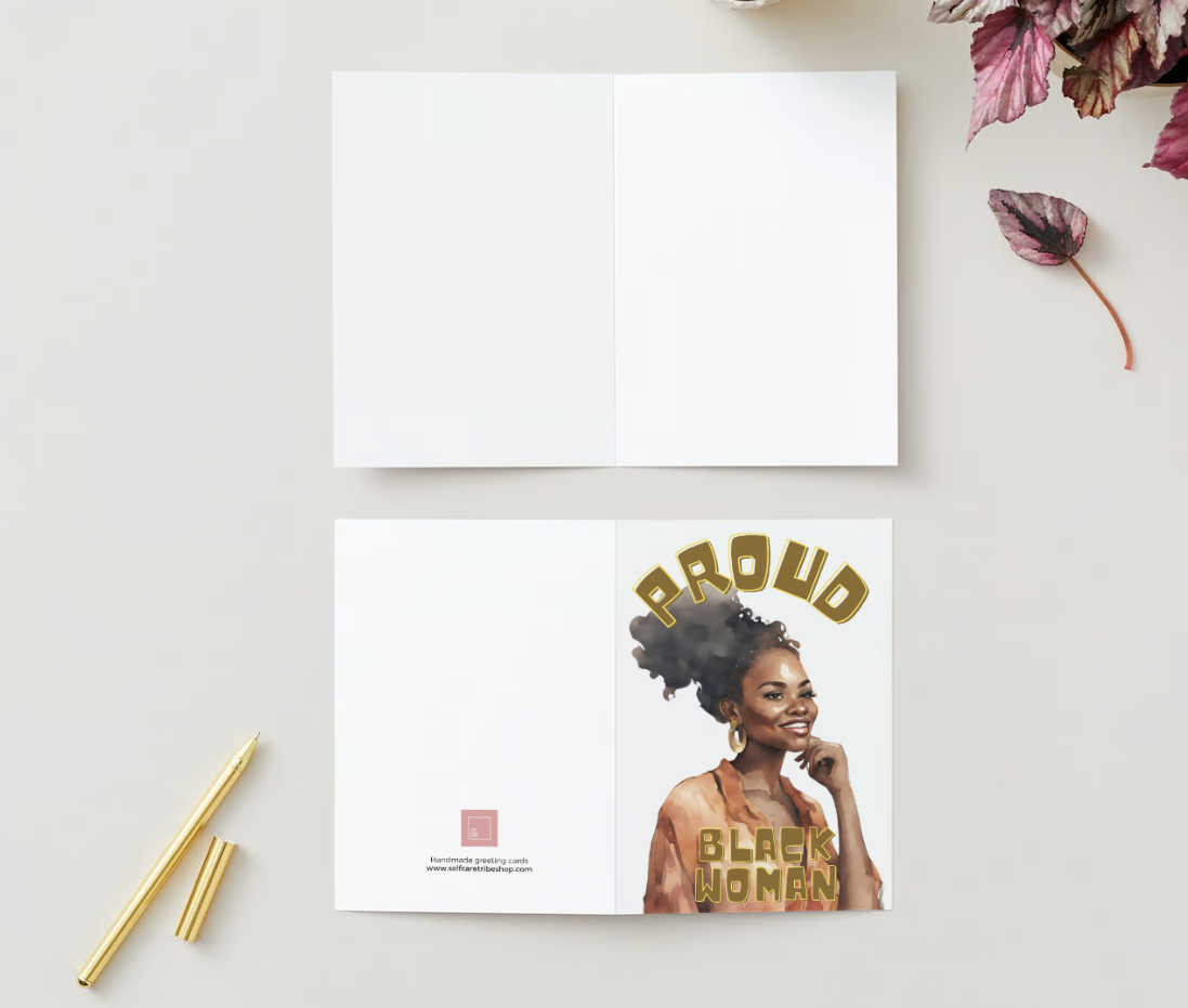 Self Care Tribe - Wholesale Everyday Greeting Card - Proud Black Woman Greeting Card1