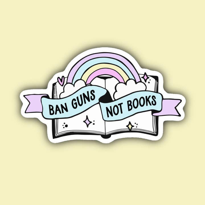 Ban Guns Not Books Rainbow Social Justice Sticker for wholesale by Indigo Maiden