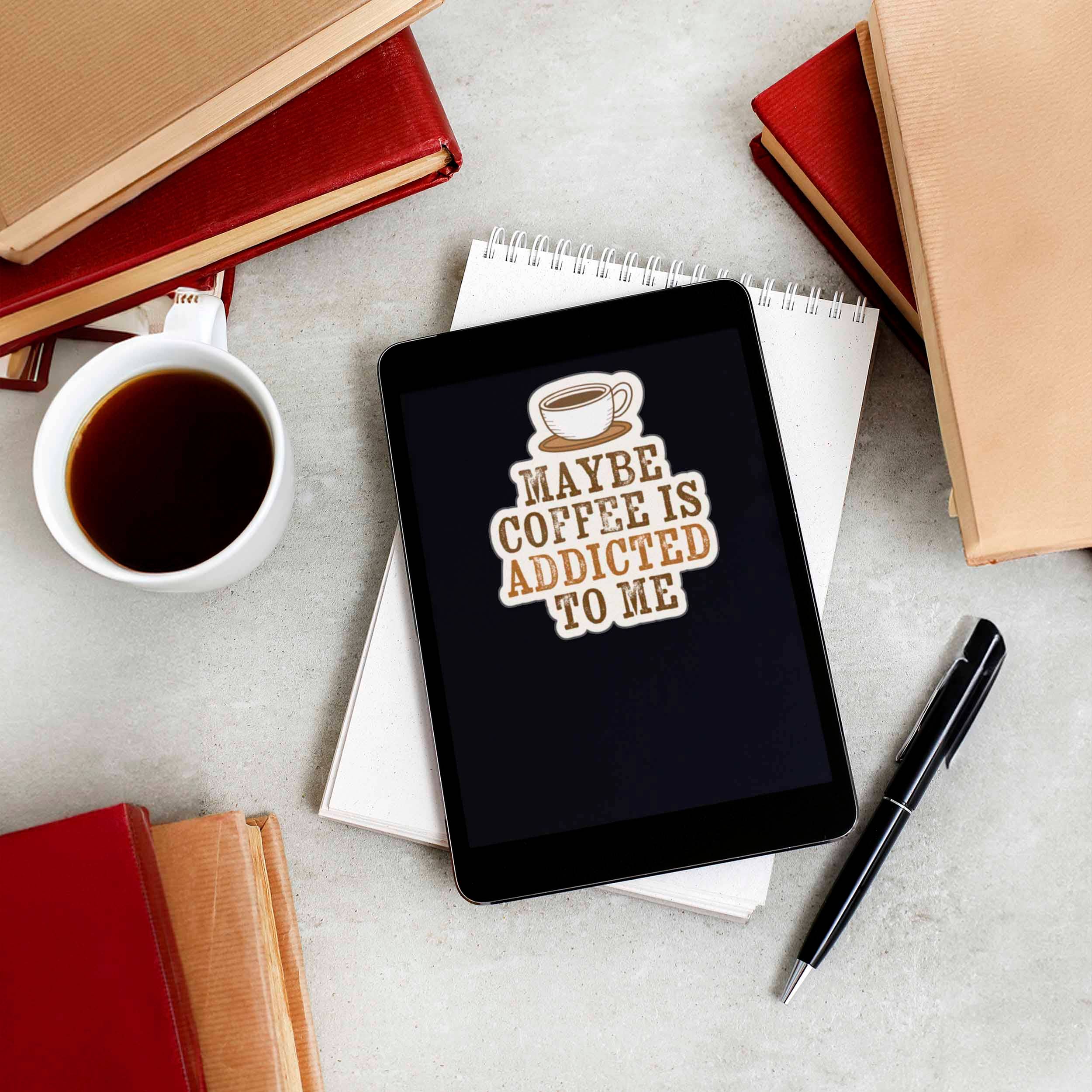 Sentinel Supply - Wholesale Sticker - Maybe Coffee is Addicted to Me Sticker7