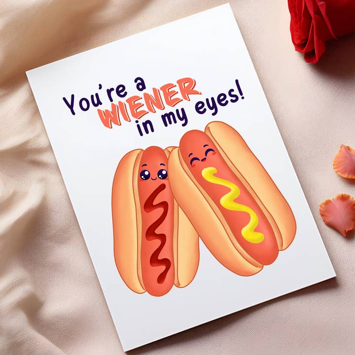Epic Life - Designed - Wholesale Love Card - You're a Wiener in My Eyes Greeting Card - Funny Hot Dog Pun Card - Cute Love Card for Food Lovers - Perfect for Valentine’s Day or Anniversaries