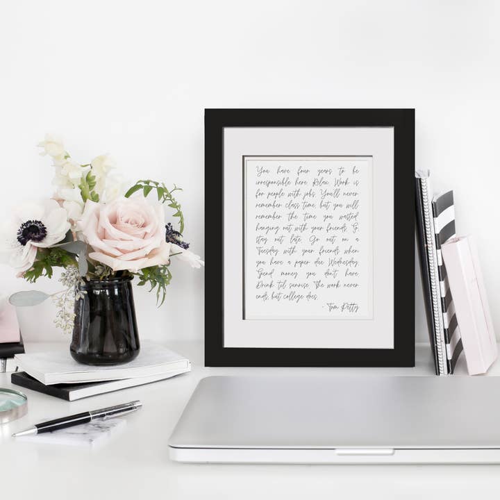 The Wilde Peach - Wholesale Art Print - You have 4 years, Tom Petty College Quote, Gold Foil Print