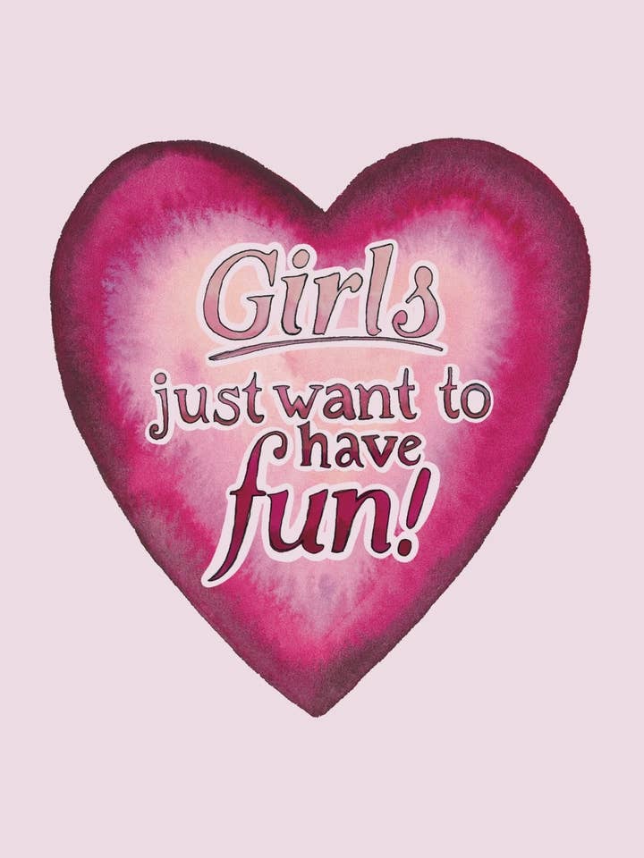 Girls Just Want To Have Fun Heart Fine Art Print for wholesale by artxnikki