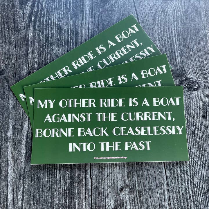 The Silver Spider - Wholesale Sticker - Boat against the Current quote Great Gatsby Bumper Sticker3