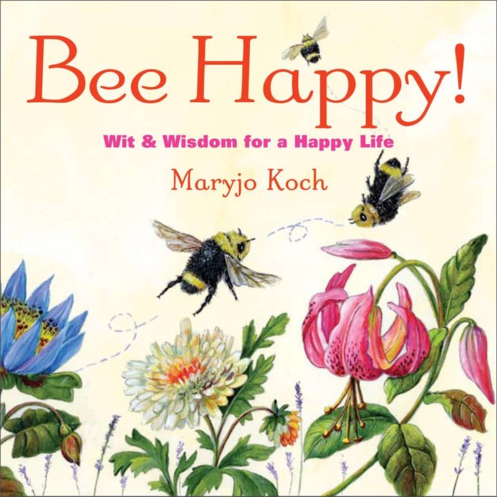 Simon & Schuster - Wholesale Book - Adult - Bee Happy! by Maryjo Koch