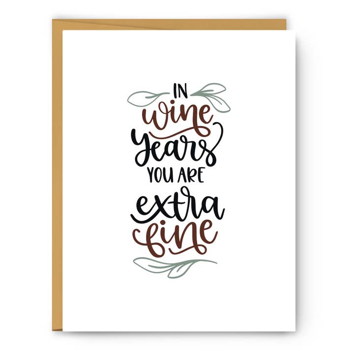 In wine years you are extra fine - Greeting Card for wholesale by Serif