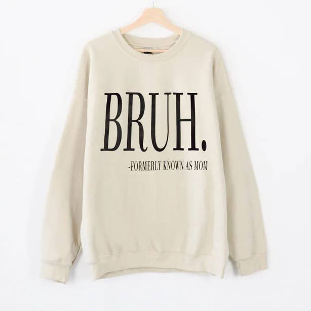 Bruh - Tidigare känd som mamma - Sweatshirt för wholesale av Desert Ave LLC