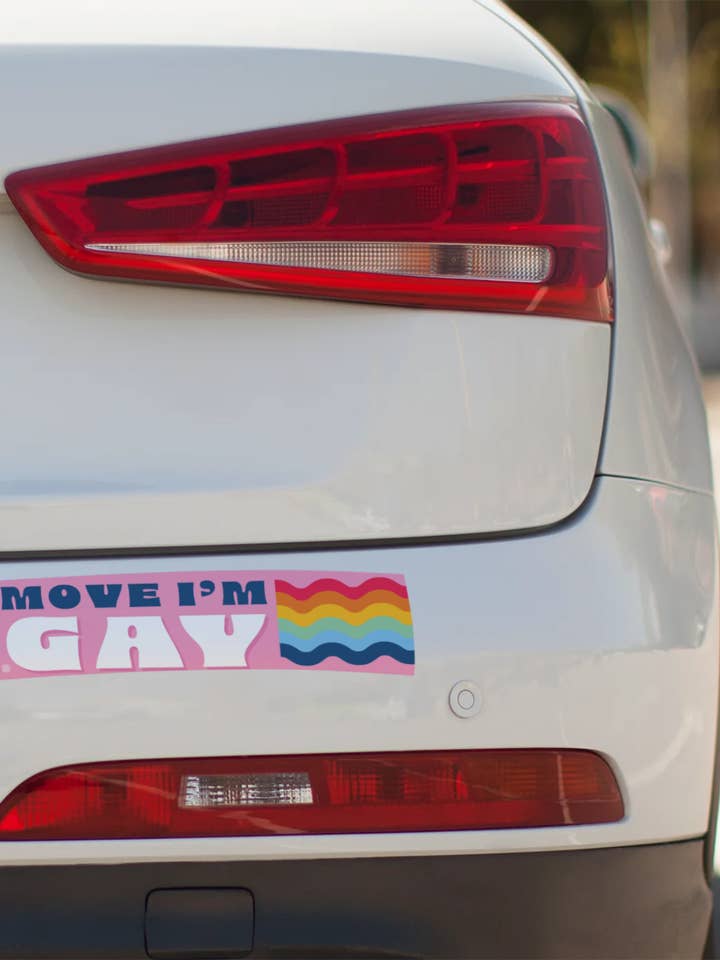 Move I'm Gay Bumper Sticker for wholesale by Sunflower Studio