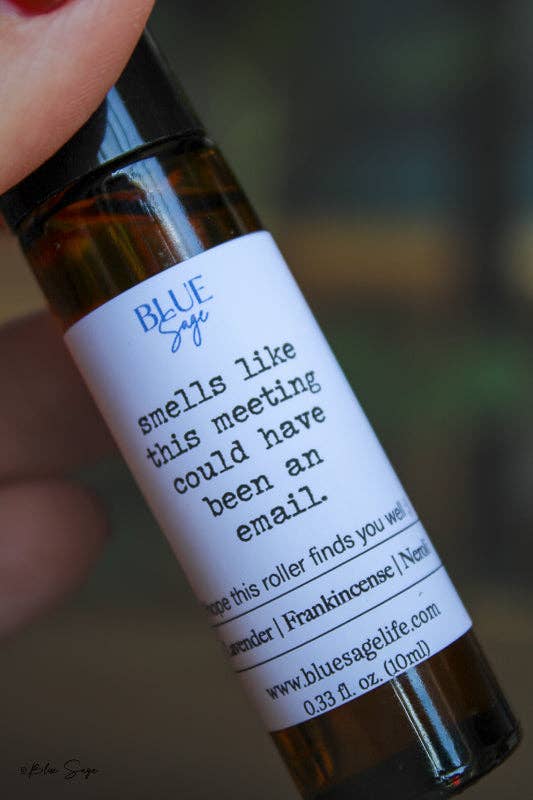 Blue Sage - Wholesale Essential oil roll-on - Smells Like This Meeting Could Have Been an Email - Roller1