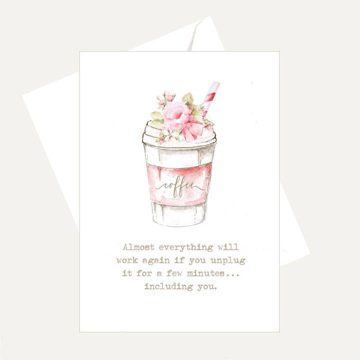 Almost Everything Will Work Again...Unplug - Friendship Card and other Purchase Wholesale unplug. Free Returns & Net 60 Terms on Faire trending on Faire.