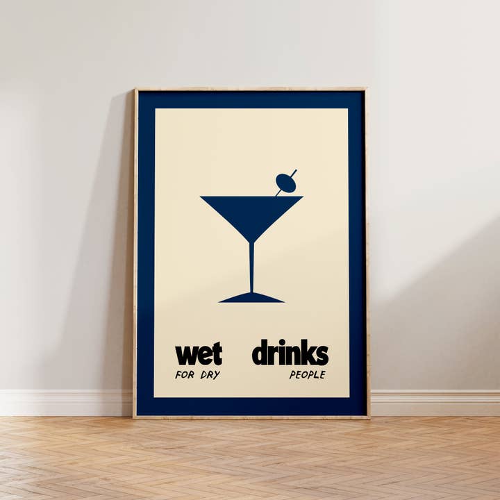 Lune Club - Wholesale Art Print - Wet Drinks For Dry People Poster2