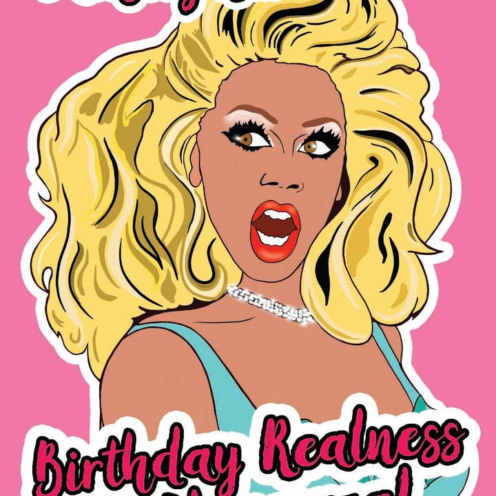 Bite Your Granny - Wholesale Birthday Card - BYG081 RuPaul Drag Race Birthday Realness Eleganza Card (pack of 6)1