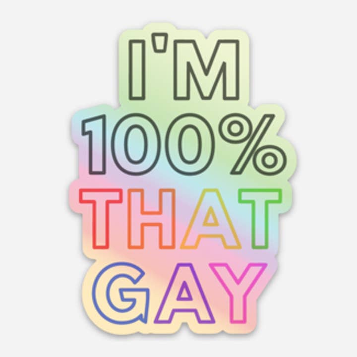 100% Die Homo | LGBTQ Trots Holografische Vinyl Sticker | Homo Lesbische Trots | Uitgesneden Laptop Sticker voor wholesale door Sesame But Different