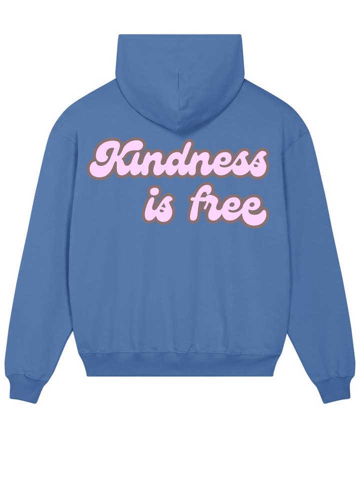 Chandail à capuchon unisexe biologique Kindness Is Free pour la vente par Beyond Essence