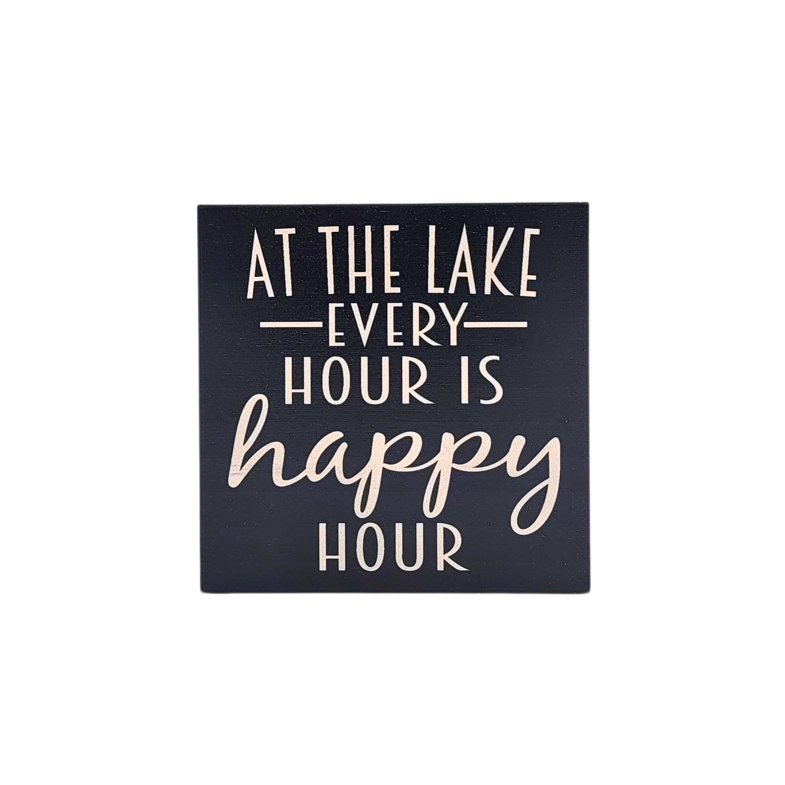 Home Accents By Driftless - Wholesale Sign - At The Lake Every Hour Is Happy Hour Home Decor Bar Signs