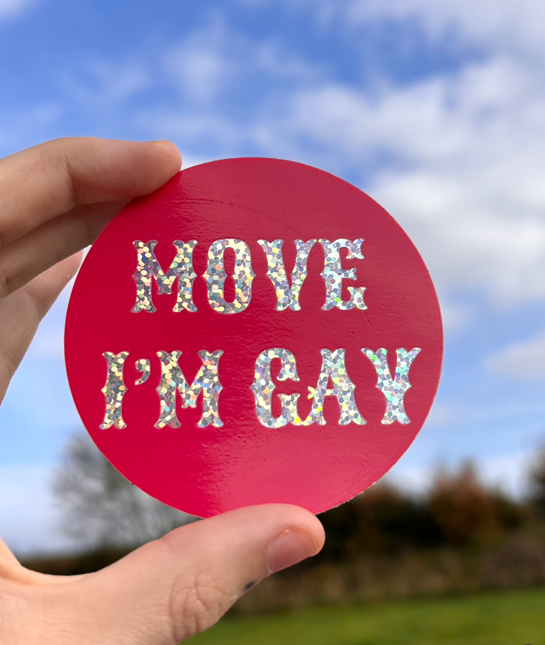 The Queer Store - Wholesale Sticker - Move I'm Gay sticker | Gay Pride Sticker | Glitter | Pride0