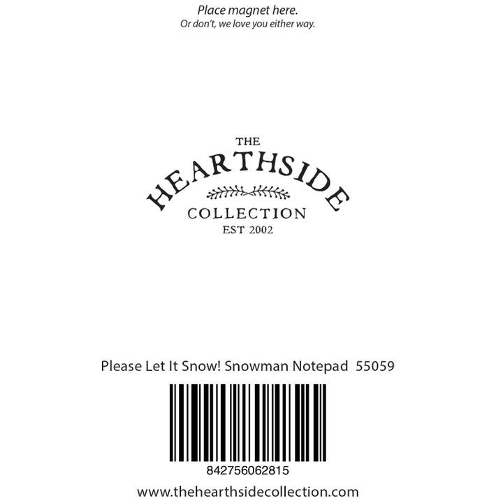 The Hearthside Collection - Wholesale Notepad - Please Let It Snow! Snowman Notepad1