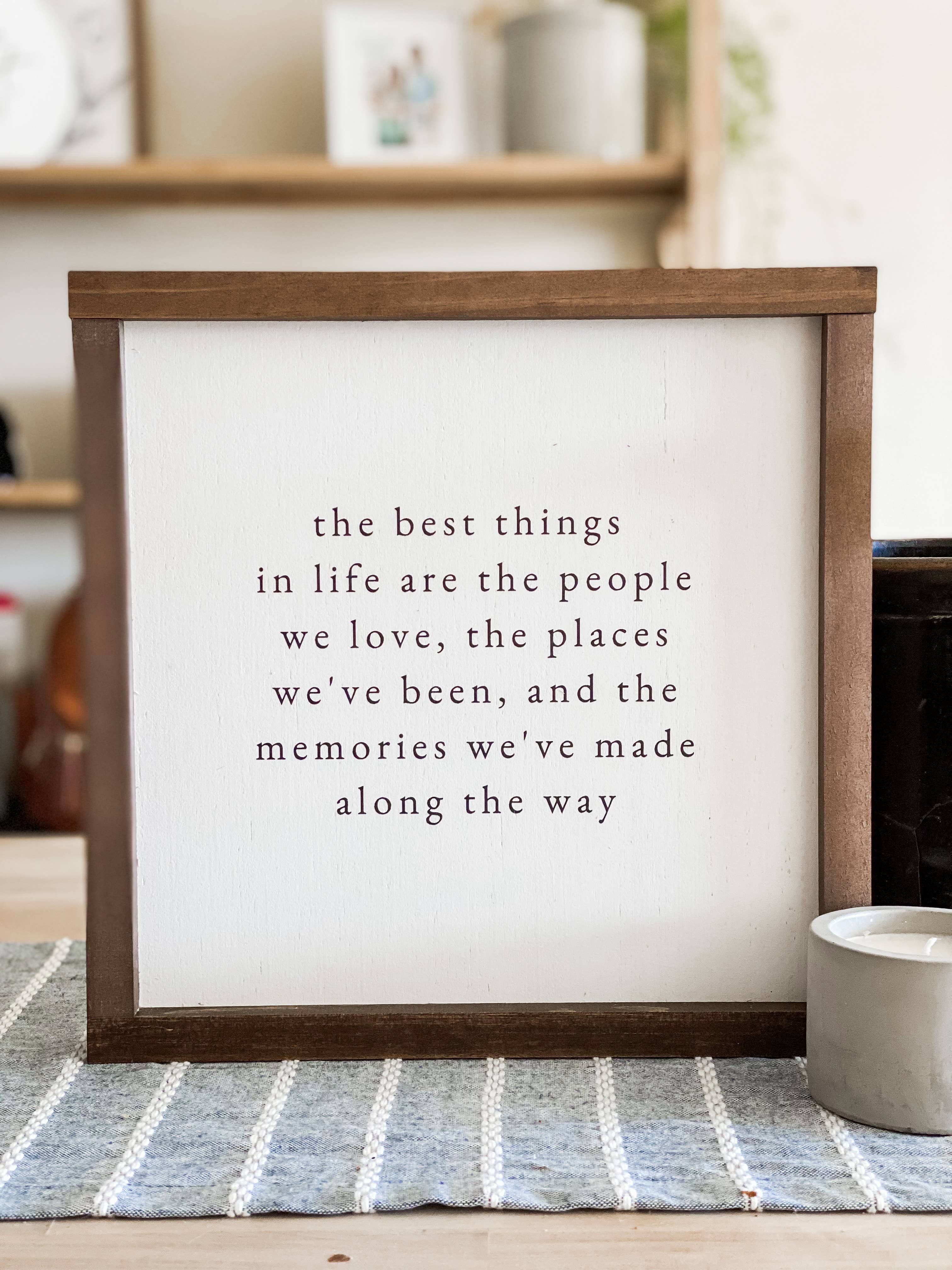 Lily and Sparrow - Wholesale Sign - The Best Things In Life | Handmade Wood Sign2