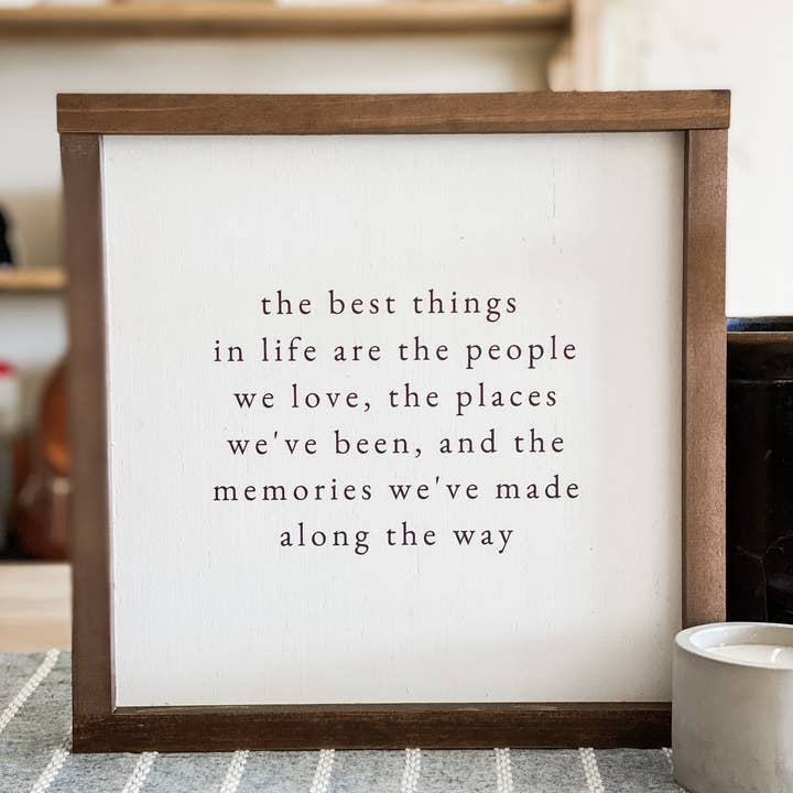 Lily and Sparrow - Wholesale Sign - The Best Things In Life | Handmade Wood Sign2