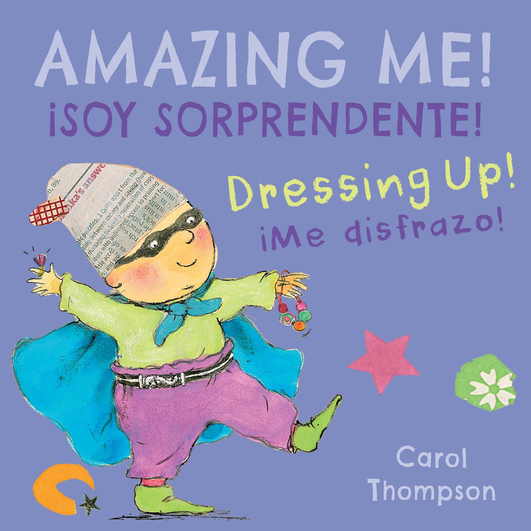 Child's Play Inc. - Wholesale Preschool Book (3-5) - ¡Me disfrazo!/Dressing Up!: ¡Soy sorprendente!/Amazing Me!0