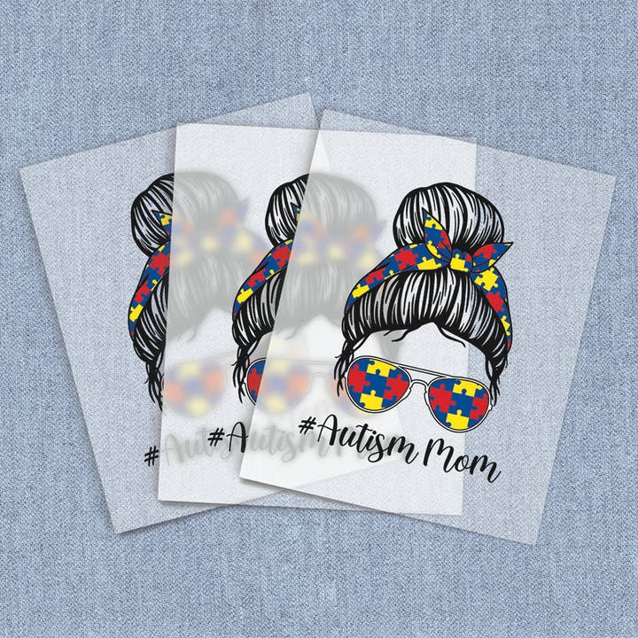 Autism Mom, Direct-To-Film DTF Transfers for wholesale by Iron It