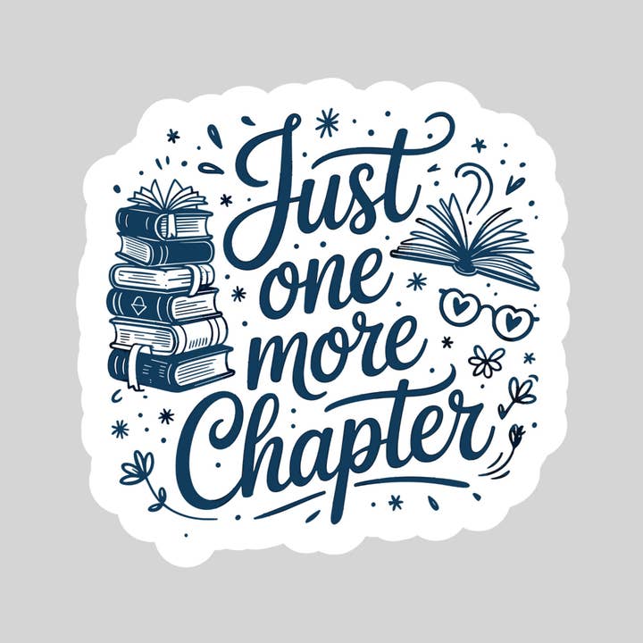 Purely Bookish - Wholesale Sticker - Just Ine More Chapter Blue Chinoiserie Book Reader Sticker β 3" Waterproof Bookish Sticker with Holo Overlay β Reading, Books, Reader Gift, Book Lover, Bookstore Merch