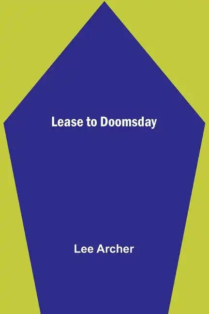 Books by splitShops - Wholesale Book - Adult - Lease to Doomsday - Paperback0