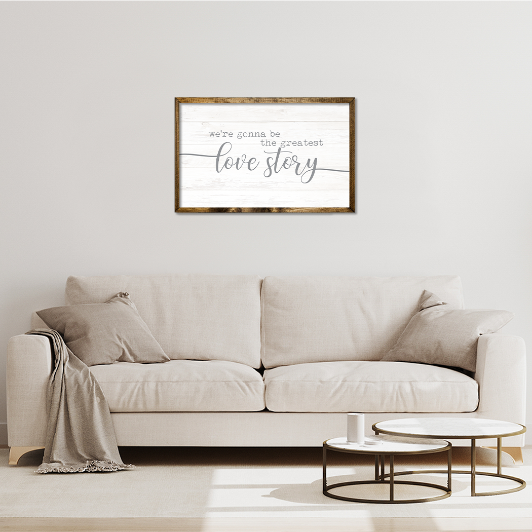 Jarmz Designs - Wholesale Sign - TIMBERLAND FRAME WE'RE GONNA BE THE GREATEST LOVE STORY2