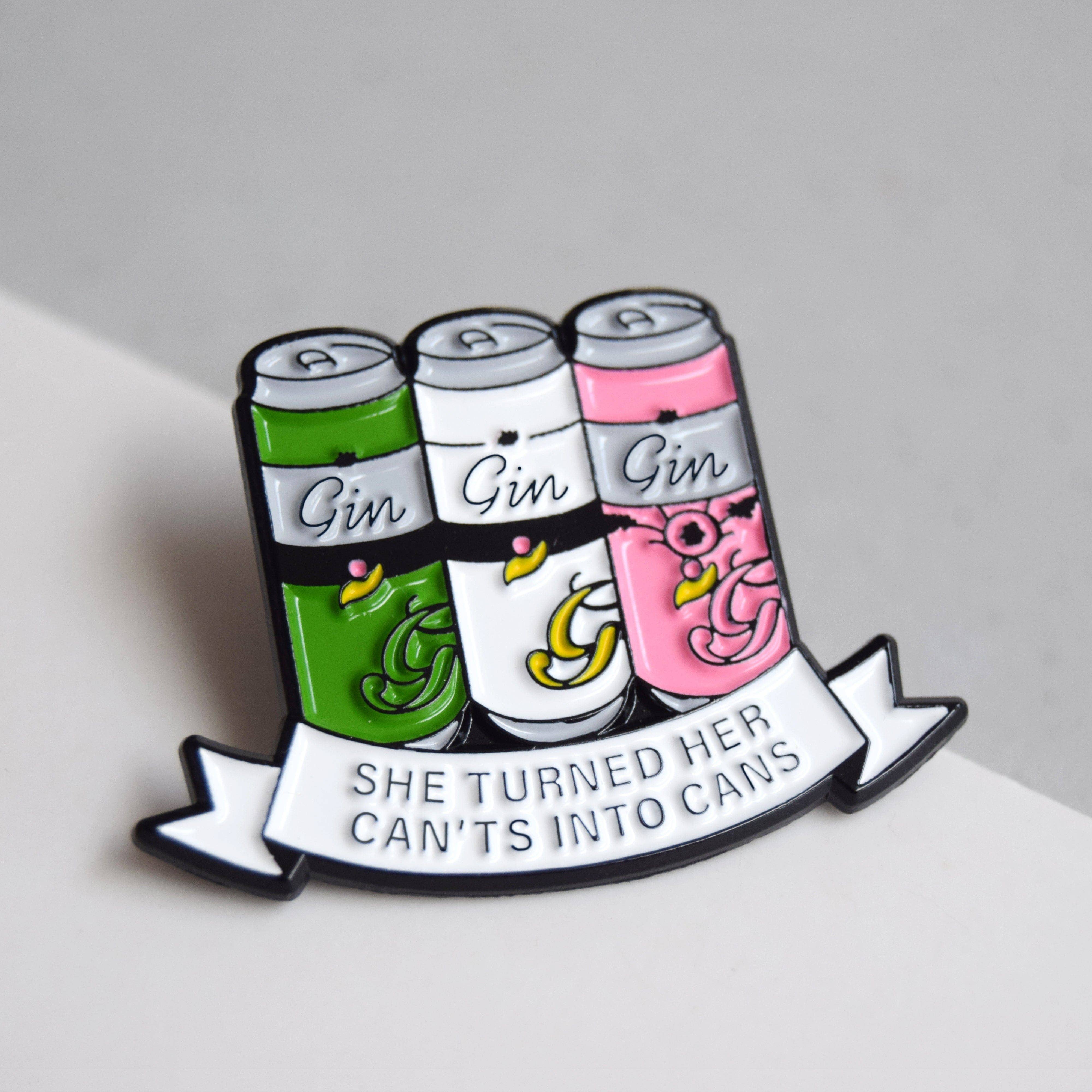 Of Life & Lemons – wholesale Lapel pin/button – 'She Turned Her Can'ts Into Cans' Gin Enamel Pin Badge1
