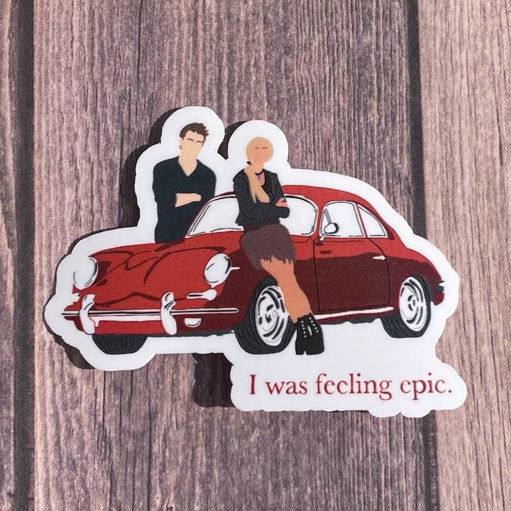 Wasserdichtes Aufkleber/Magnet „I Was Feeling Epic“ aus Vampire Diaries für den Großhandel von JG Sticker Shop