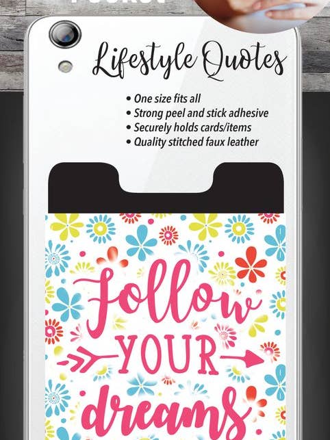 Follow Your Dreams Phone Pocket for wholesale by Enjoy It LLC