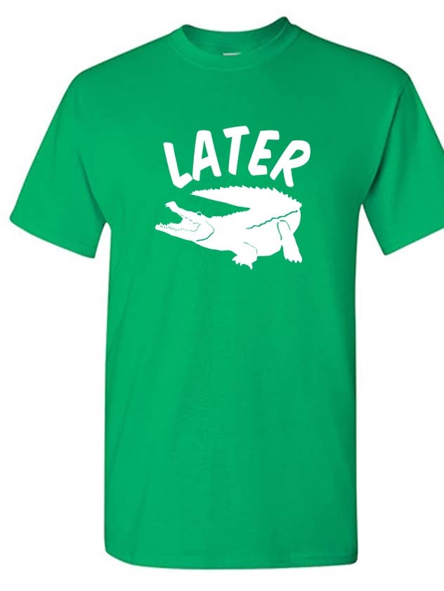 Feelin Good Tees - Wholesale Shirt - Men's - Later Gator..2