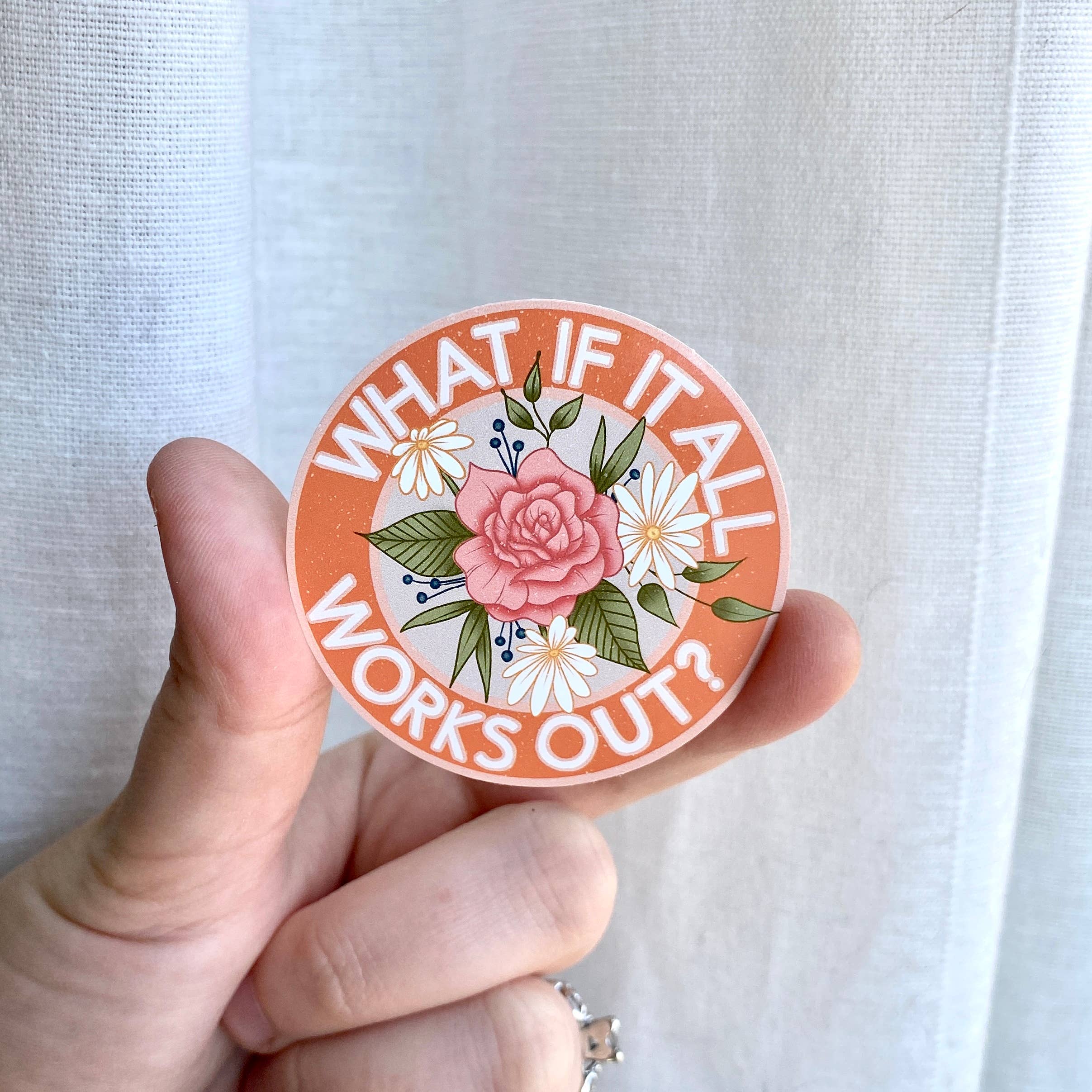 Luck and Lavender Studio - Wholesale Sticker - What if it All Works Out Sticker3