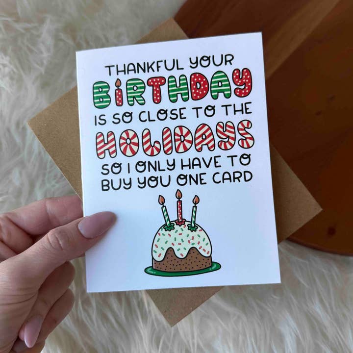 "Thankful your birthday is so close..." Christmas Card for wholesale by Big Moods