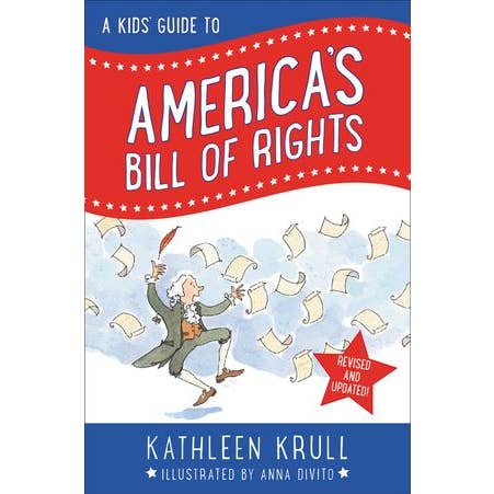 Kids' Guide to America's Bill of Rights, A : Kathleen Krull for wholesale by HarperCollins