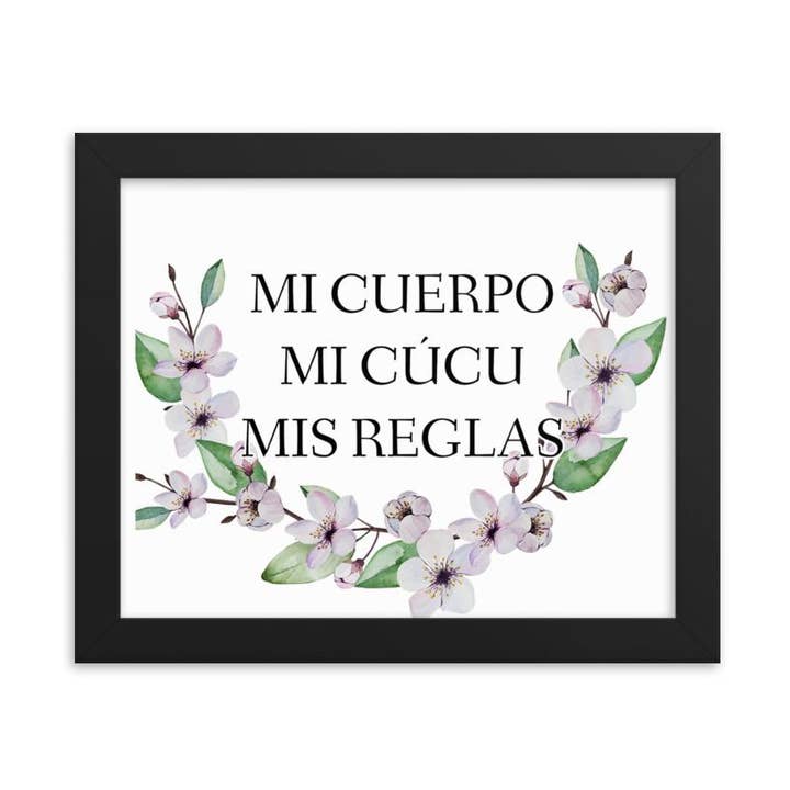 Mi Cuerpo Mi Cucu Mis Reglas — gerahmtes Poster für den Großhandel von Badass x Bonita