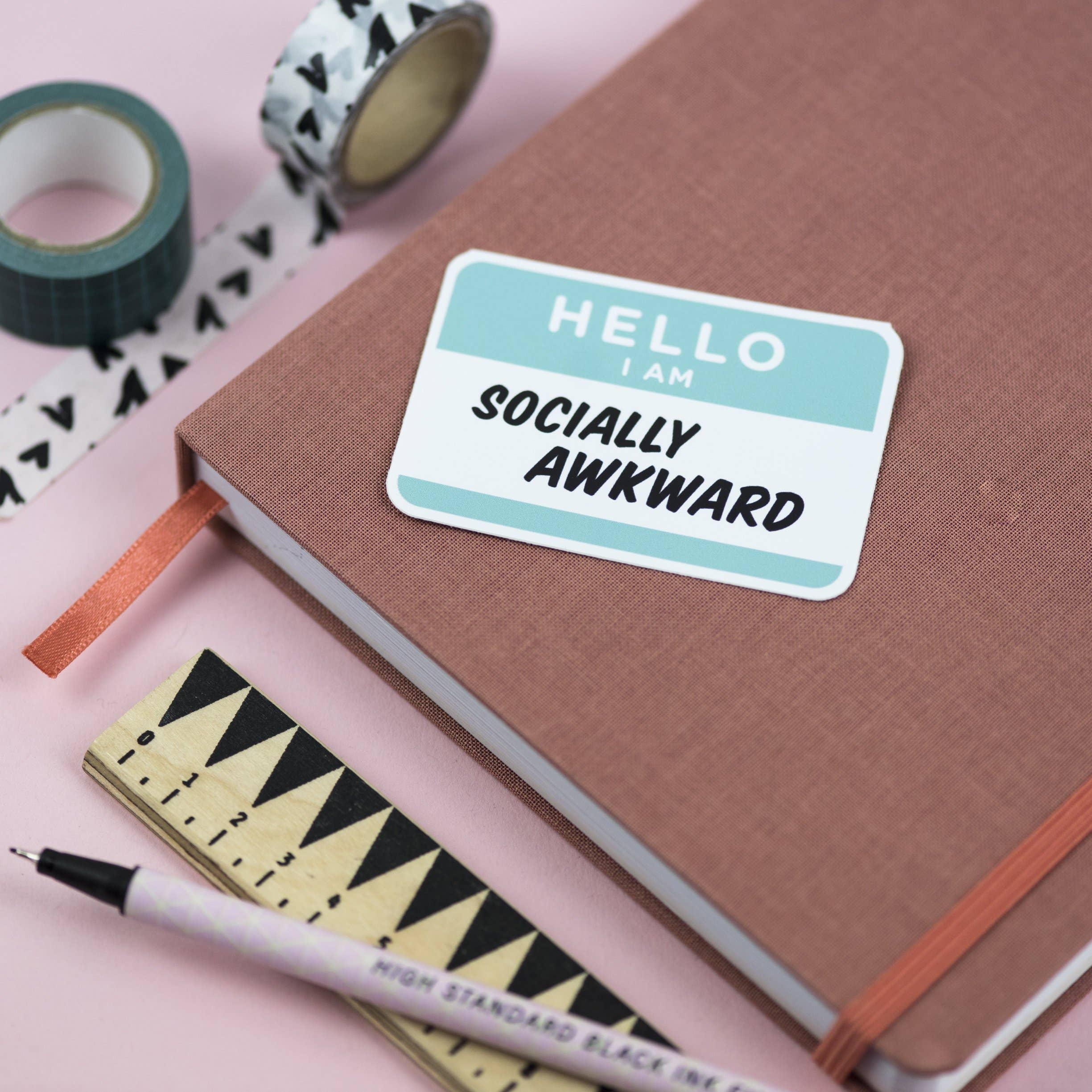 Girl and Cat Studio - Wholesale Sticker - Hello I Am Socially Awkward Vinyl Sticker1