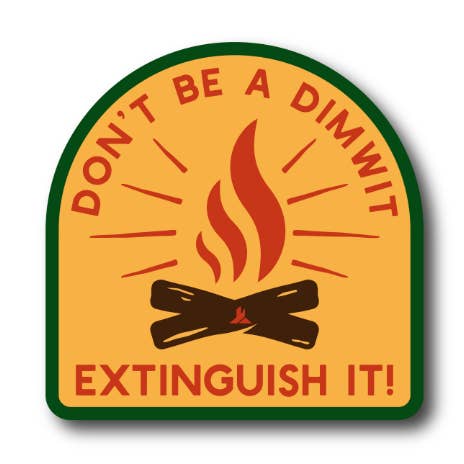 Ne soyez pas un Dimwit pour la vente par Adventure Responsibly