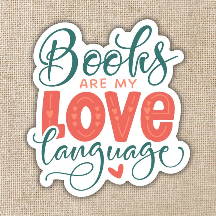 Books Are My Love Language Sticker, 3-inch for wholesale by Kingdom of Threads