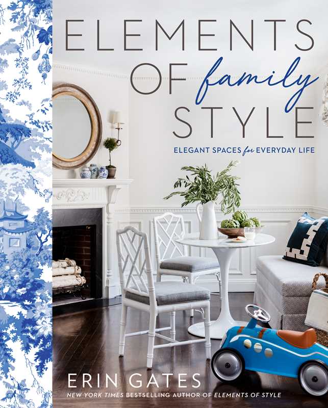 Simon & Schuster - Wholesale Home & Garden - Elements of Family Style by Erin  Gates0