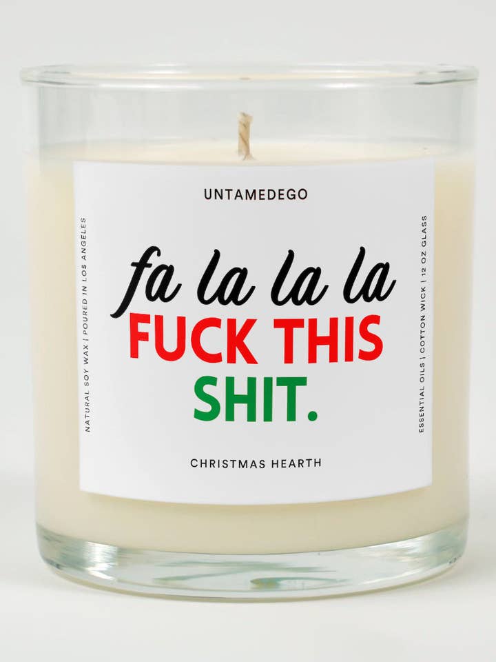 Fa La La La Fuck This Shit | Christmas Funny Candle for wholesale by Untamedego LLC