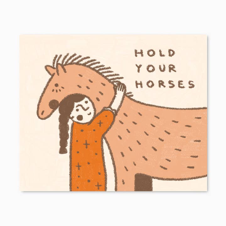 Hold Your Horses Sticker for wholesale by starpokes