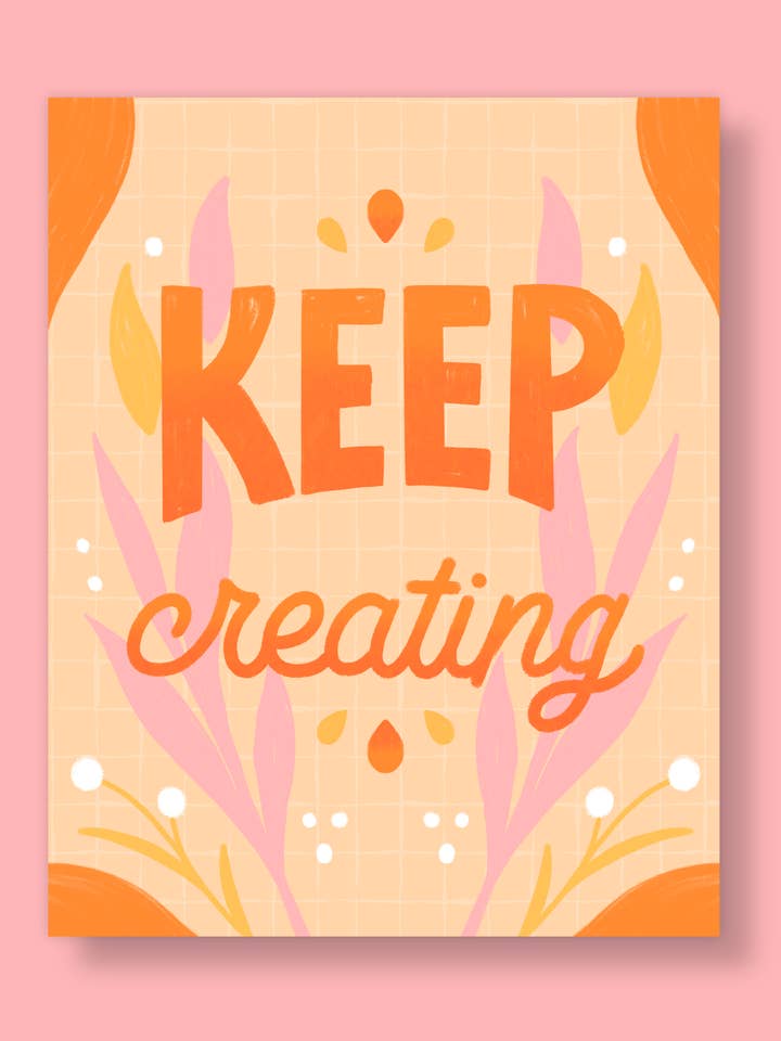 Keep Creating for wholesale by Lucy Besch Designs