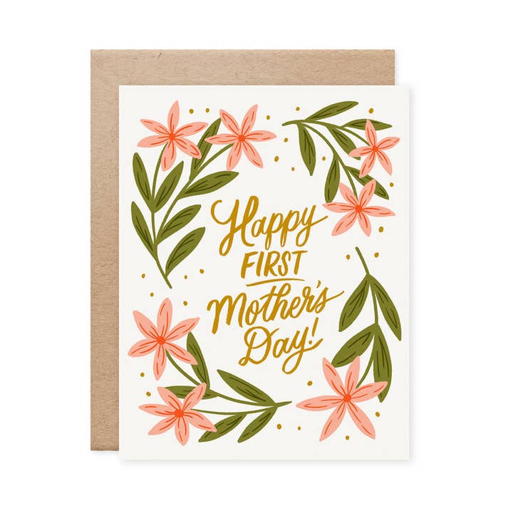 Happy First Mother's Day Card for wholesale by Naomi Paper Co.