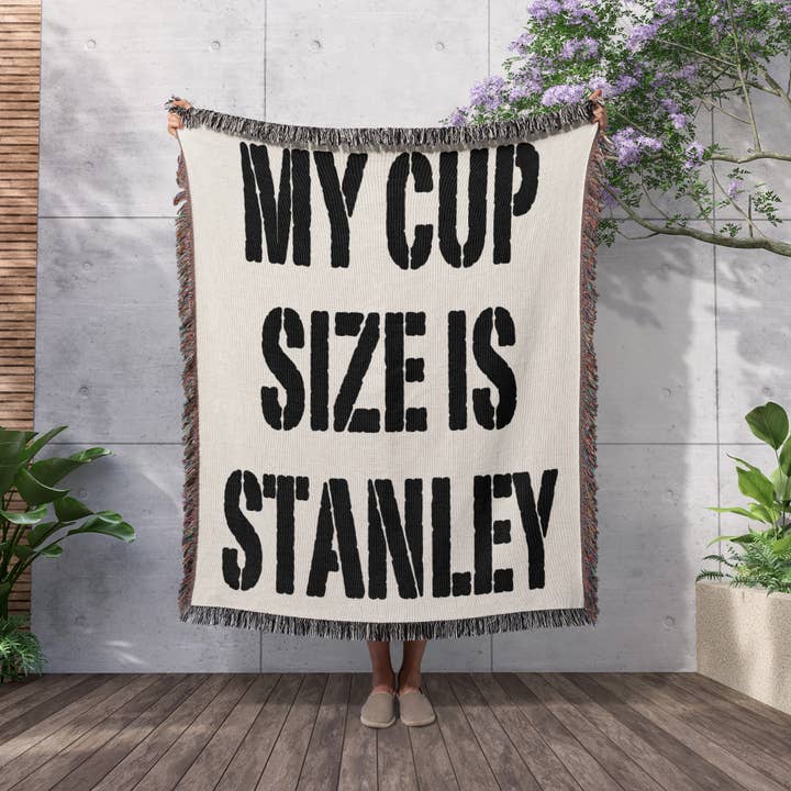 3dRose - Wholesale Throw Blanket - 3dRose, My cup size is Stanley, Blanket2