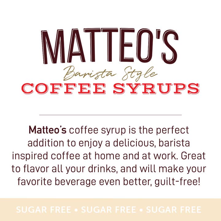 Matteo's - Wholesale Iced Coffee/Cold Brew - Matteo's Sugar Free Coffee Syrup, Cookie Dough, 0 Calories, 0 Sugar, Keto Friendly6