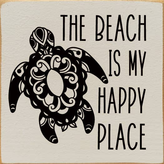 SAWDUST CITY - Venta al por mayor Letreros - La playa es mi lugar feliz (arte polinesio de tortugas marinas)