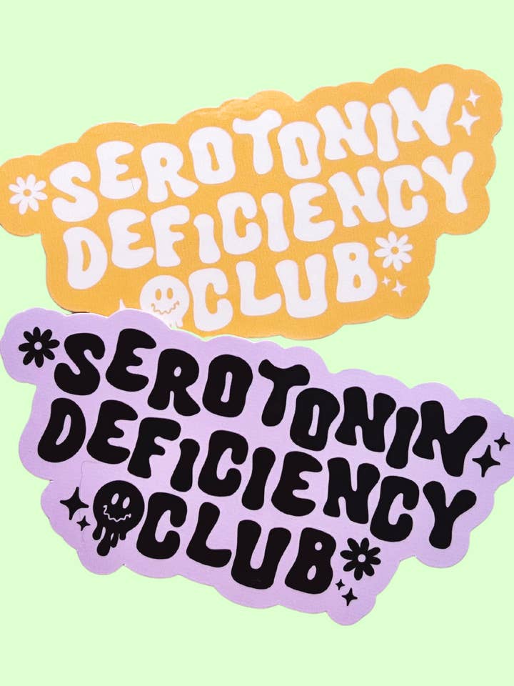 Serotonin Deficiency Club Sticker for wholesale by Cosmic Paper Studio