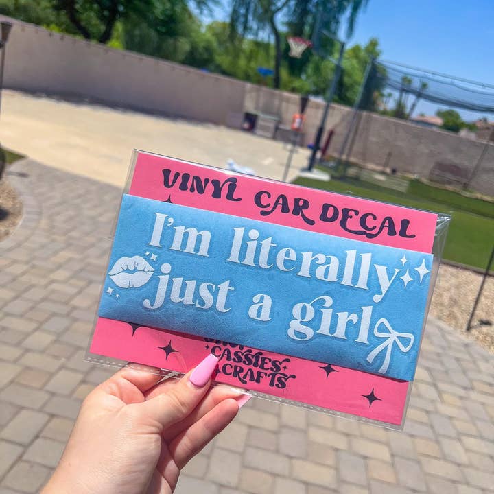 ShopCassiesCrafts – Großhandel Aufkleber – Aufkleber „Ich bin buchstäblich nur ein Mädchen“